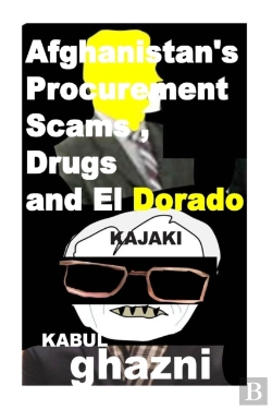 Bertrand.pt - Afghanistans Procurement  Scams , Drugs