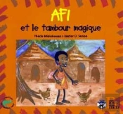 Afi Et Le Tambour Magique