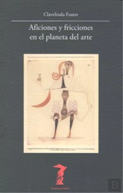 Bertrand.pt - Aficiones Y Fricciones En El Planeta Del Arte