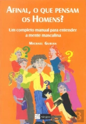 Afinal, o que Pensam os Homens?