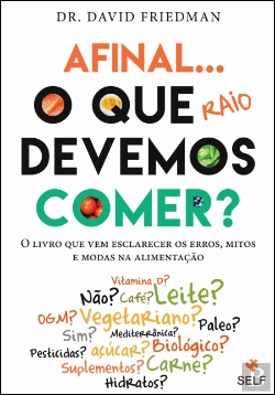 Bertrand.pt - Afinal o que Raio Devemos Comer?