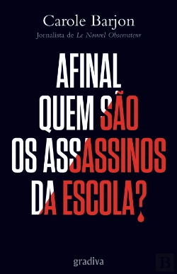 Bertrand.pt - Afinal quem são os Assassinos da Escola?