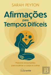 Afirmações para Tempos Difíceis