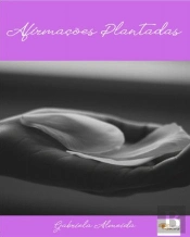 Afirmações Plantadas