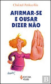 Afirmar-se e Ousar Dizer Não