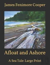 Afloat And Ashore
