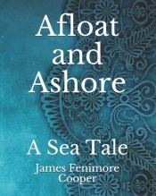 Afloat And Ashore