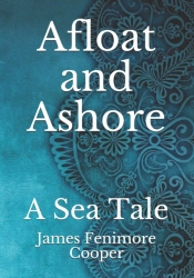 Afloat And Ashore