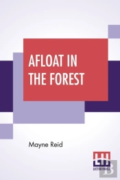 Afloat In The Forest