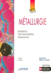Afnor Precis De Metallurgie (Edition 2005)