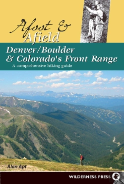 Bertrand.pt - Afoot And Afield: Denver/Boulder And Colorado'S Front Range