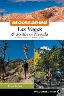 Afoot & Afield: Las Vegas & Southern Nevada