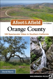 Afoot & Afield: Orange County