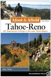 Afoot & Afield: Tahoe-Reno