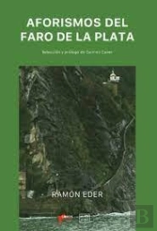 Aforismos Del Faro De La Plata
