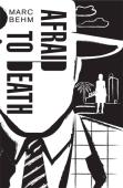 Afraid To Death