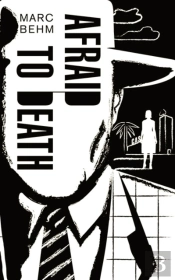 Afraid To Death