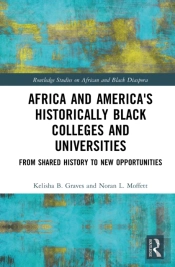 Africa And America'S Historically Black Colleges And Universities