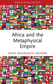 Africa And The Metaphysical Empire