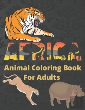 Africa Animal Coloring Book For Adults