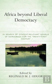 Africa Beyond Liberal Democracy