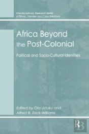 Africa Beyond The Post-Colonial