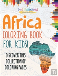 Bertrand.pt - Africa Coloring Book For Kids! Discover This Collection Of Coloring Pages
