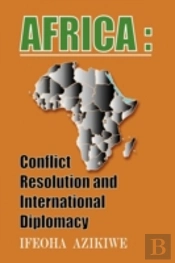 Africa: Conflict Resolution And Internat