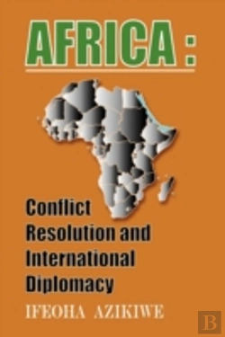 Bertrand.pt - Africa: Conflict Resolution And Internat