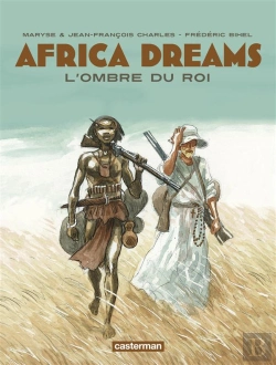 Bertrand.pt - Africa Dreams T.1 ; L'Ombre Du Roi