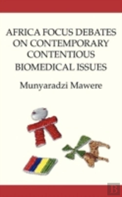 Bertrand.pt - Africa Focus Debates On Contemporary Contentious Biomedical Issues