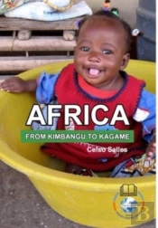 Africa, From Kimbango To Kagame - Celso Salles