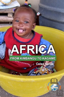 Bertrand.pt - Africa, From Kimbango To Kagame - Celso Salles