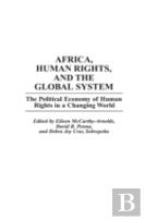 Africa, Human Rights, And The Global System