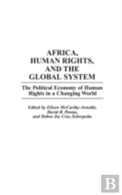 Africa, Human Rights, And The Global System