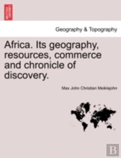 Bertrand.pt - Africa. Its Geography, Resources, Commer