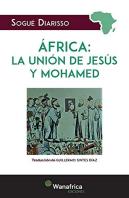 Africa: La Unión De Jesus Y Mahoma