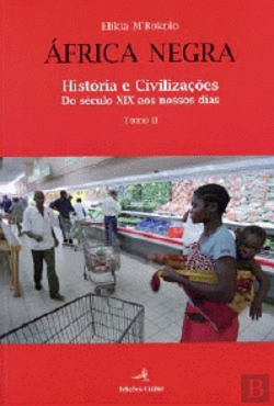Bertrand.pt - África Negra - História e Civilizações  2