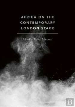 Bertrand.pt - Africa On The Contemporary London Stage