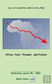 Africa. Past, Present, And Future