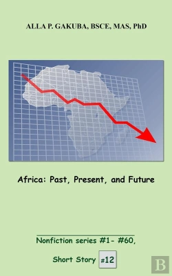 Bertrand.pt - Africa. Past, Present, And Future
