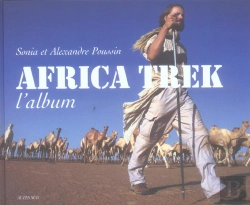 Bertrand.pt - Africa Trek  L'Album ; 13000km A Pied A Travers L'Afrique