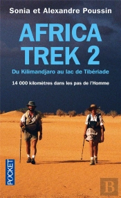 Africa Trek T.2 ; Du Kilimandjaro Au Lac De Tibériade