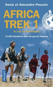 Africa Trek Tome 1 ; Du Cap Au Kilimandjaro