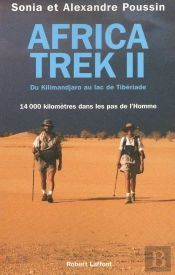 Africa Trek - Tome 2 - Du Kilimandjaro Au Lac De Tiberiade