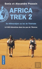 Africa Trek Tome 2 : Du Kilimandjaro Au Lac De Tibériade