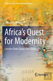 Africaâ€™S Quest For Modernity