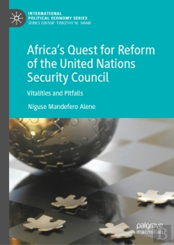 Bertrand.pt - Africaâ€™S Quest For Reform Of The United Nations Security Council