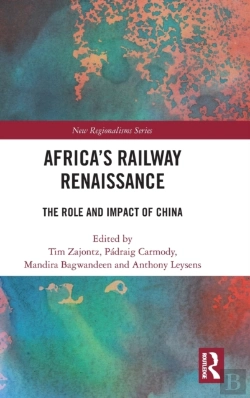 Bertrand.pt - Africaâ€™S Railway Renaissance