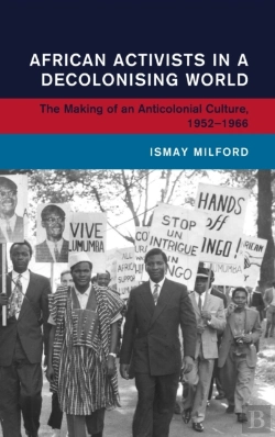 Bertrand.pt - African Activists In A Decolonising World